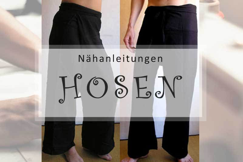 Hosen selber nähen